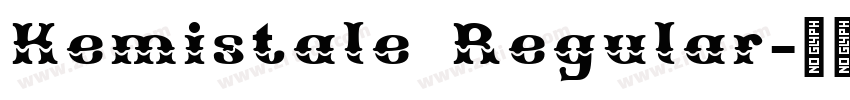 Kemistale Regular字体转换
